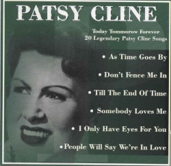 Today Tomorrow Forever by Patsy Cline