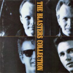 The Blasters Collection by The Blasters