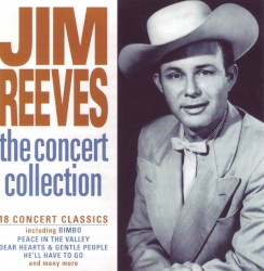 The Concert Collection by Jim Reeves