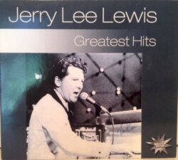 Greatest Hits by Jerry Lee Lewis