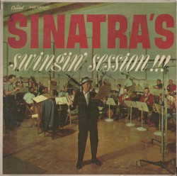 Sinatra’s Swingin’ Session!!! – Frank Sinatra