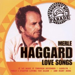 Love Songs by Merle Haggard