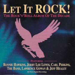 Let It Rock! The Rock’n’Roll Album of the Decade by Carl Perkins