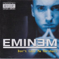 Don't Call Me Marshall – Eminem
