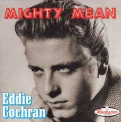 Mighty Mean by Eddie Cochran