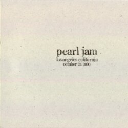 2000-10-24: Los Angeles, CA, USA (#63) by Pearl Jam