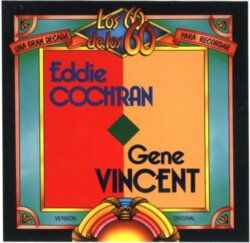 Eddie Cochran / Gene Vincent: Los 60 de los 60 by Eddie Cochran