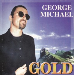 Gold by George Michael