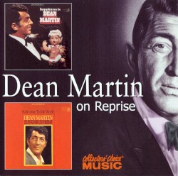 Happiness is Dean Martin / Welcome to My World – Dean Martin