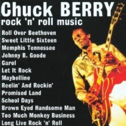 Rock 'n' Roll Music by Chuck Berry