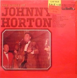 The Voice of Johnny Horton by Johnny Horton