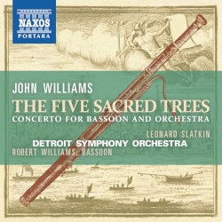 The Five Sacred Trees – John Williams