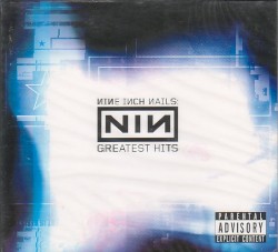 Greatest Hits by Nine Inch Nails