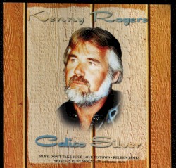 Calico Silver – Kenny Rogers