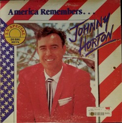 America Remembers... by Johnny Horton