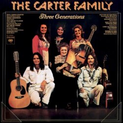Three Generations by The Carter Family
