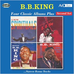 Four Classic Albums Plus - Second Set – B.B. King