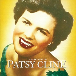 Very Best of Patsy Cline by Patsy Cline