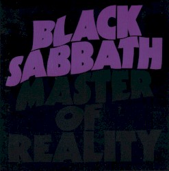 Master of Reality – Black Sabbath