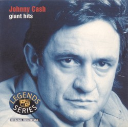 Giant Hits by Johnny Cash