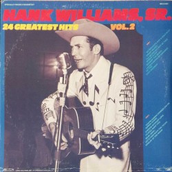 24 Greatest Hits, Vol. 2 – Hank Williams