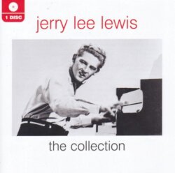 The Collection by Jerry Lee Lewis