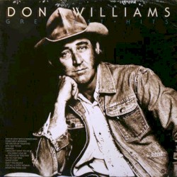 Greatest Hits, Volume 1 by Don Williams