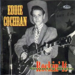 Rockin' It Country Style: The Legendary Chuck Foreman Recordings 1953-55 by Eddie Cochran