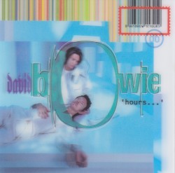 ‘hours…’ – David Bowie