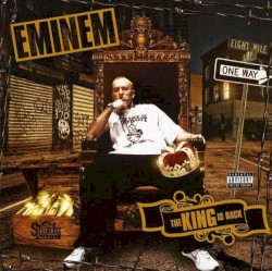 The King Is Back – Eminem