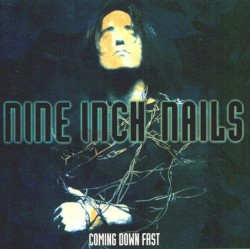 1994-05-05: Coming Down Fast: Atlanta, GA, USA by Nine Inch Nails