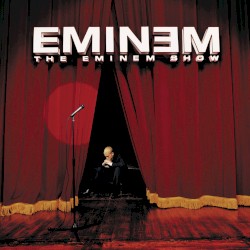 The Eminem Show – Eminem