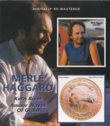 Kern River / Amber Waves of Grain by Merle Haggard