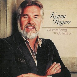 A Love Song Collection – Kenny Rogers