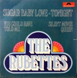 Sugar Baby Love by The Rubettes