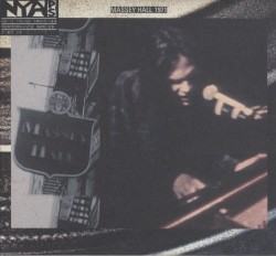 Live at Massey Hall 1971 – Neil Young