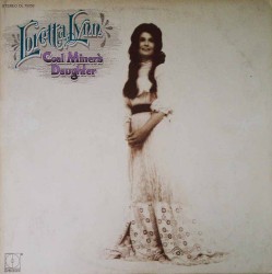 Coal Miner’s Daughter by Loretta Lynn