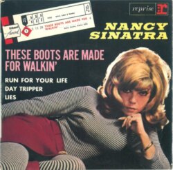 These Boots Are Made For Walkin' by Nancy Sinatra