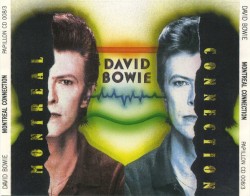 Montreal Connection – David Bowie