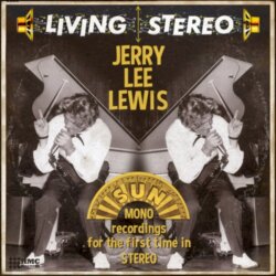 Living Stereo by Jerry Lee Lewis