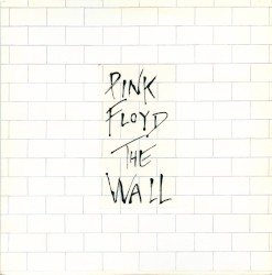 The Wall – Pink Floyd