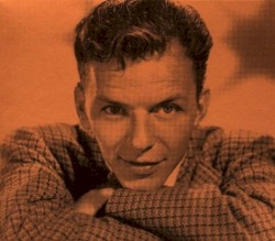 Frank Sinatra & The Tommy Dorsey Orchestra – Frank Sinatra