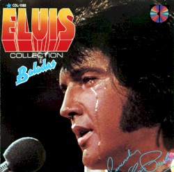 Collection Baladas by Elvis Presley