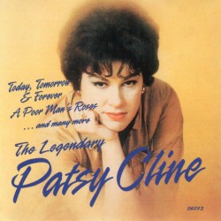 The Legendary Patsy Cline by Patsy Cline