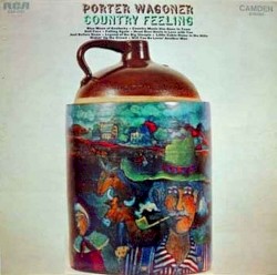 Country Feeling by Porter Wagoner