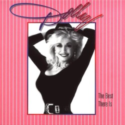 The Best There Is – Dolly Parton