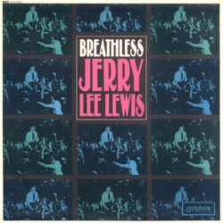 Breathless by Jerry Lee Lewis