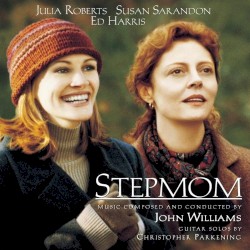 Stepmom – John Williams
