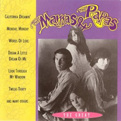 The Great Mamas & Papas by The Mamas & the Papas
