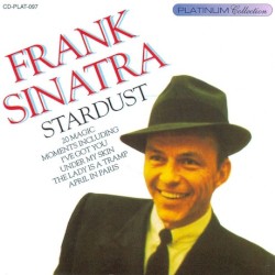 Startdust: 20 Magic Moments – Frank Sinatra